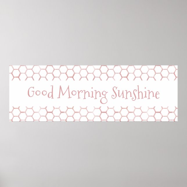 Good Morning Sunshine Pink Beehive Sign Poster (Vorne)