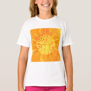 Good Morning, Sunshine! T-Shirt