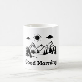 Good Morning Tasse - Mindset Tasse, Motivierend Ta