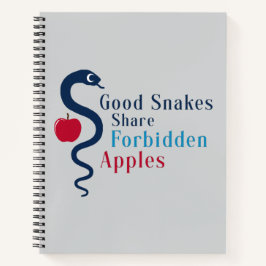 Good Snakes Share Forbidden Apples T-Shirt Notizbuch