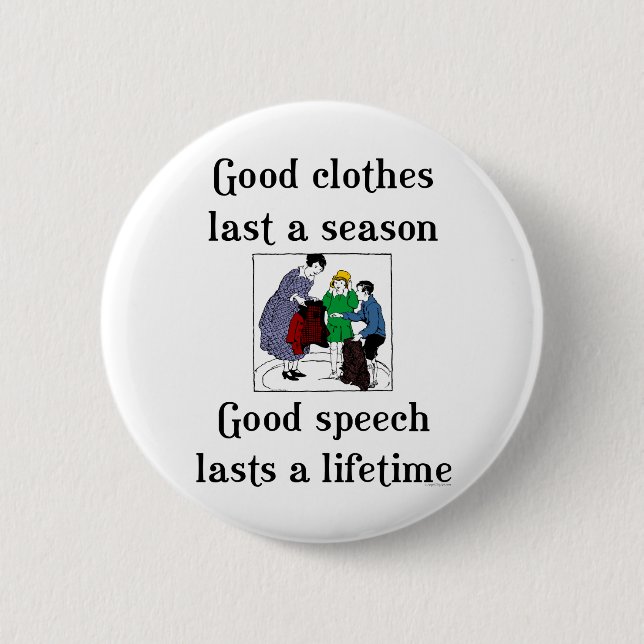 Good Speech School Sprichwort Button (Vorderseite)