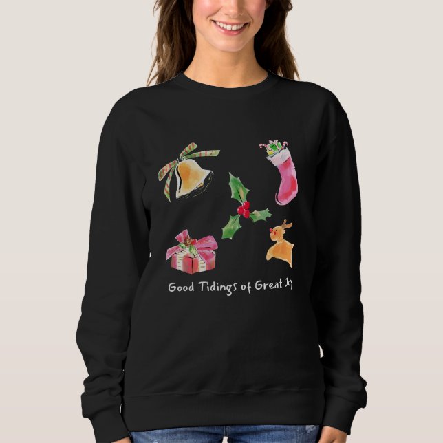 Good Tidings of Great Joy Holiday Illustration Sweatshirt (Vorderseite)