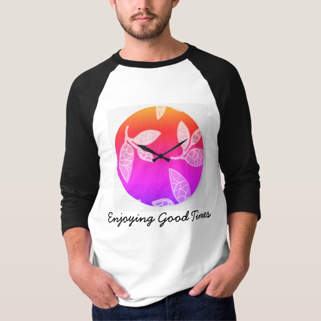 Good Times Celebration T - Shirt (Vorderseite)