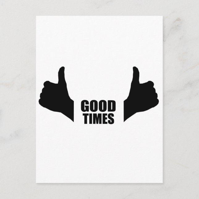 Good Times Postkarte (Vorderseite)