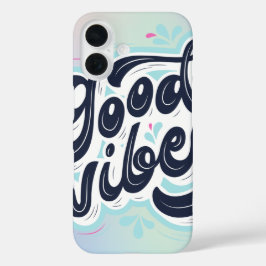 Good Vibes Aesthetic Handwritten Typography Phone iPhone 16 Hülle