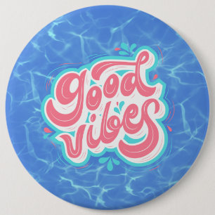 Good Vibes Beach/Pool Button