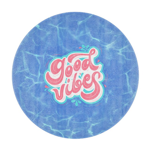 Good Vibes Beach/Pool Schneidebrett (Vorderseite)