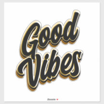 Good Vibes Custom-Cut Vinyl Sticker