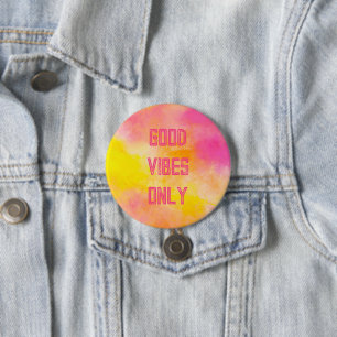 Good Vibes farbenfrohe glänzende strahlende Freude Button
