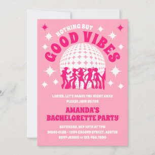Good Vibes Groovy Pink Junggeselinnen-Abschied Einladung