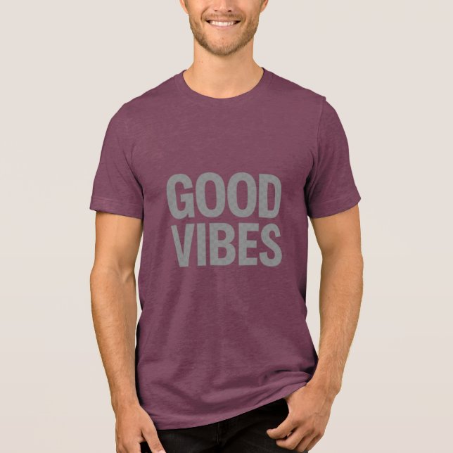 GOOD VIBES – Minimal Transparent Slogan T-Shirt Tri-Blend Shirt (Vorderseite)