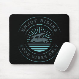 Good Vibes Mousepad