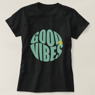 Good Vibes Name Personalized T Shirt
