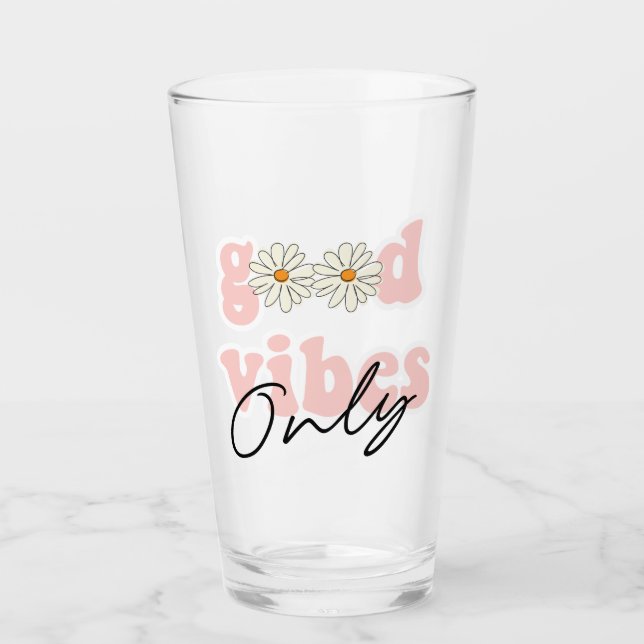 Good Vibes nur 70er Hippie Slogan Glas (Vorderseite)