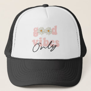 Good Vibes nur 70er Hippie Slogan Truckerkappe