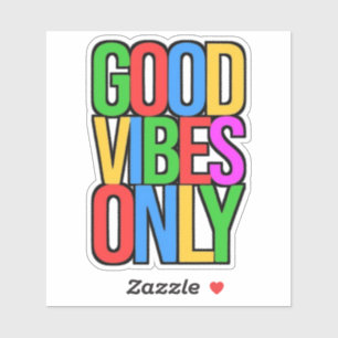 Good Vibes only-45365 Aufkleber