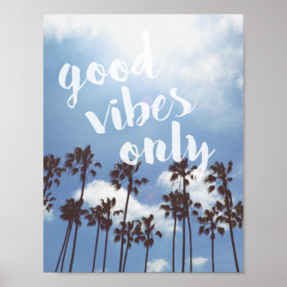 Good Vibes Only Beach Inspiration Zitat Poster
