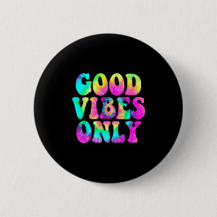 Good Vibes Only Gefärbte Krawatte Colorful Niedlic Button