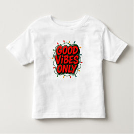 Good Vibes Only Graphic Kleinkind T-shirt