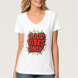 Good Vibes Only Graphic T-Shirt