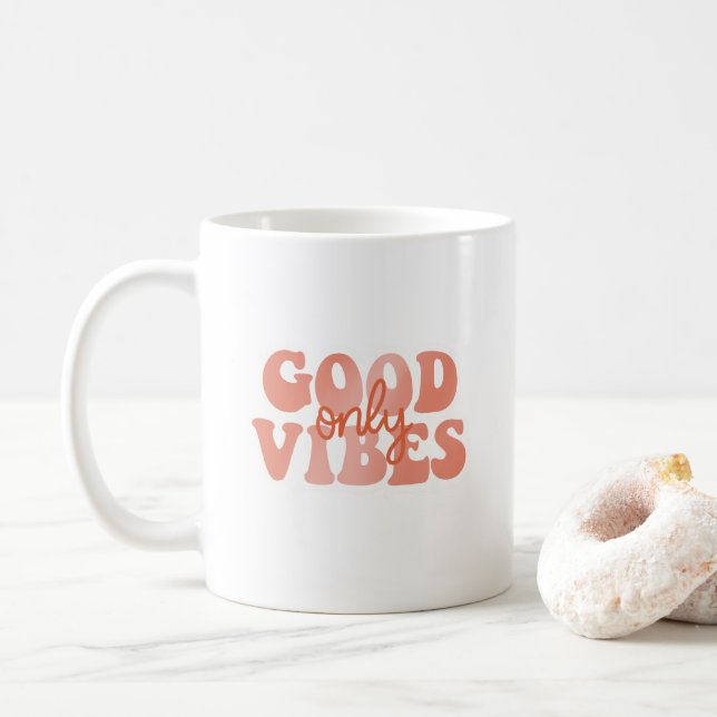 Good Vibes Only Kaffeetasse (Mit Donut)