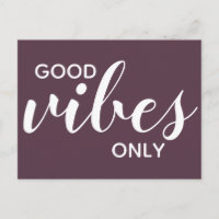 Good Vibes Only Positive Affirmation Cassis Lila