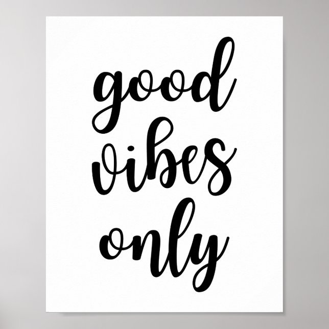 Good Vibes Only Poster (Vorne)