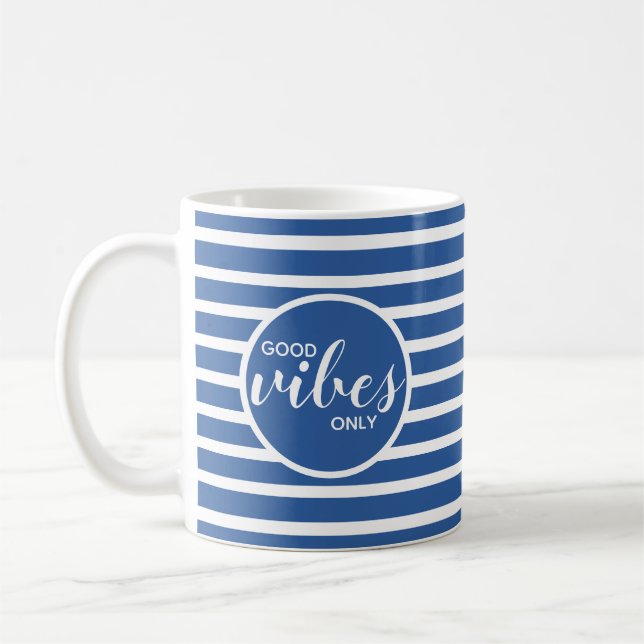 Good Vibes Only Royal Blue Typografy Quote Kaffeetasse (Links)