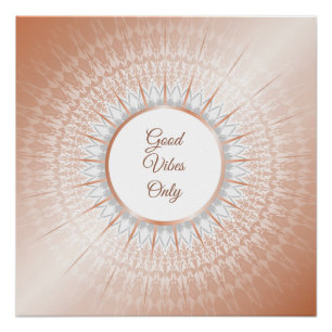 "Good Vibes Only" Sprichwort Rose Gold Mandala Poster