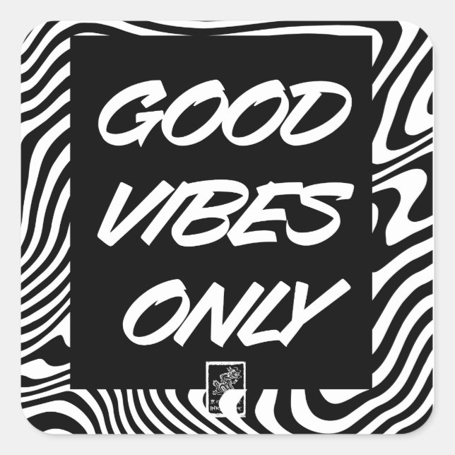 Good Vibes Only. Sticker. Quadratischer Aufkleber (Vorderseite)