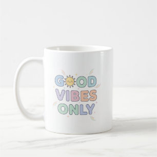 Good Vibes Only Tasse - Niedliches Pastel Sunshine