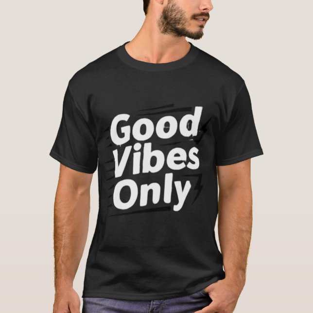 Good Vibes Only: The Essential Sun-Soaked Optimist T-Shirt (Vorderseite)