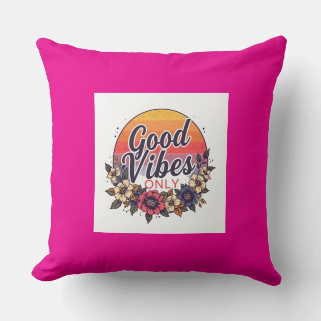 Good Vibes only Throw Kissen - Motivierend Zitat (Vorderseite)