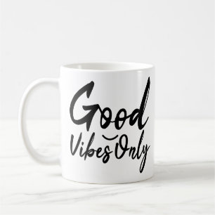Good Vibes Only Vintag Style Vibe Quotes Kaffeetasse