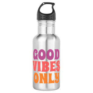 Good Vibes Only Water Bottle - Motivierend Hydrat Edelstahlflasche