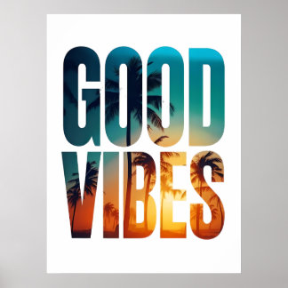 Good Vibes Poster - Tropical Sunset Typografy