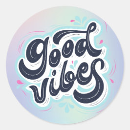 Good Vibes Runder Aufkleber