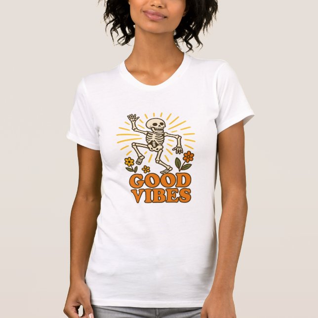 "Good Vibes" Skeletton T - Shirt - Retro Funny Dan (Vorderseite)