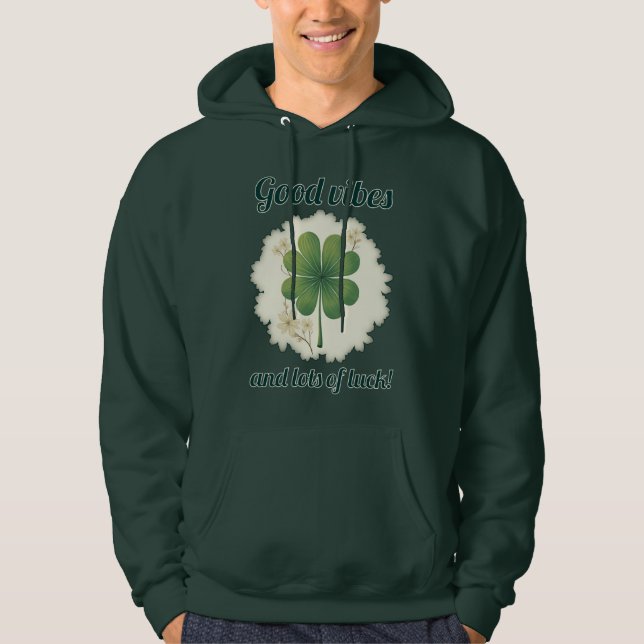 Good Vibes St Patrick’s Day Shirt – Moletons (Vorderseite)