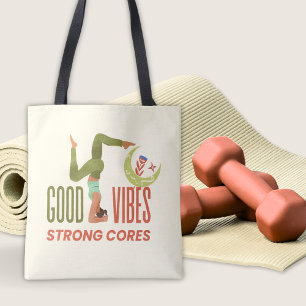 Good Vibes Strong Cores Pilates Zitat Fitness Yoga
