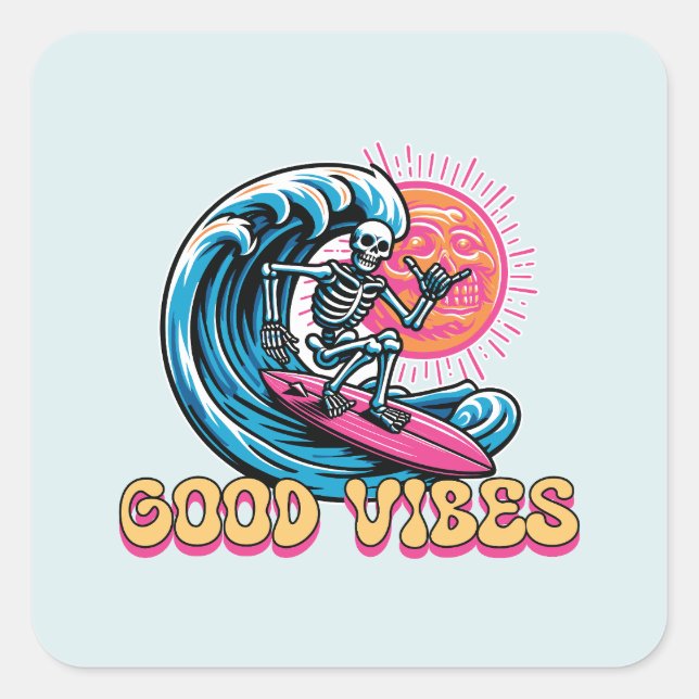 Good Vibes - Surfen - Summer Vibes Quadratischer Aufkleber (Vorderseite)