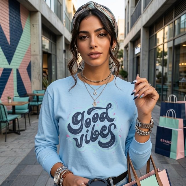 Good Vibes T-Shirt (Von Creator hochgeladen)