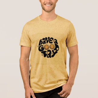 "Good Vibes T-Shirt" Tri-Blend Shirt
