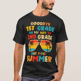 Goodbye 1st Grade Abschluss to 2nd Grade Hello Su T-Shirt