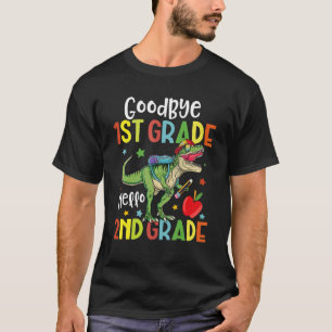 Goodbye 1st Grade Hallo 2nd Grade Dinosaur Last Da T-Shirt