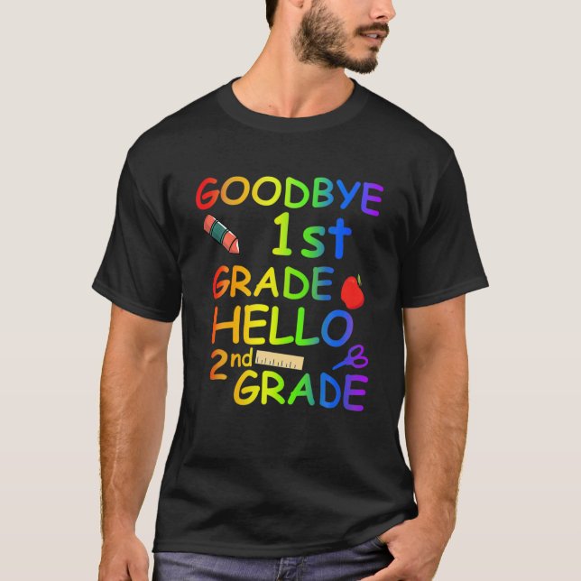 Goodbye 1St Grade Hello 2Nd Grade T-Shirt (Vorderseite)