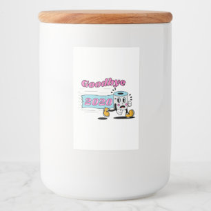 Goodbye 2020 - Es ist endlich vorbei Lebensmitteletikett