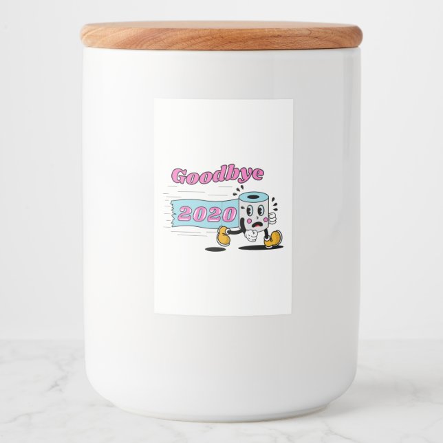 Goodbye 2020 - Es ist endlich vorbei Lebensmitteletikett (Vorderseite)