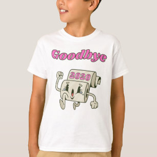 Goodbye 2020 - Es ist endlich vorbei T-Shirt