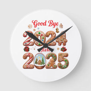 Goodbye 2024 Hello 2025 Happy New year Design Runde Wanduhr